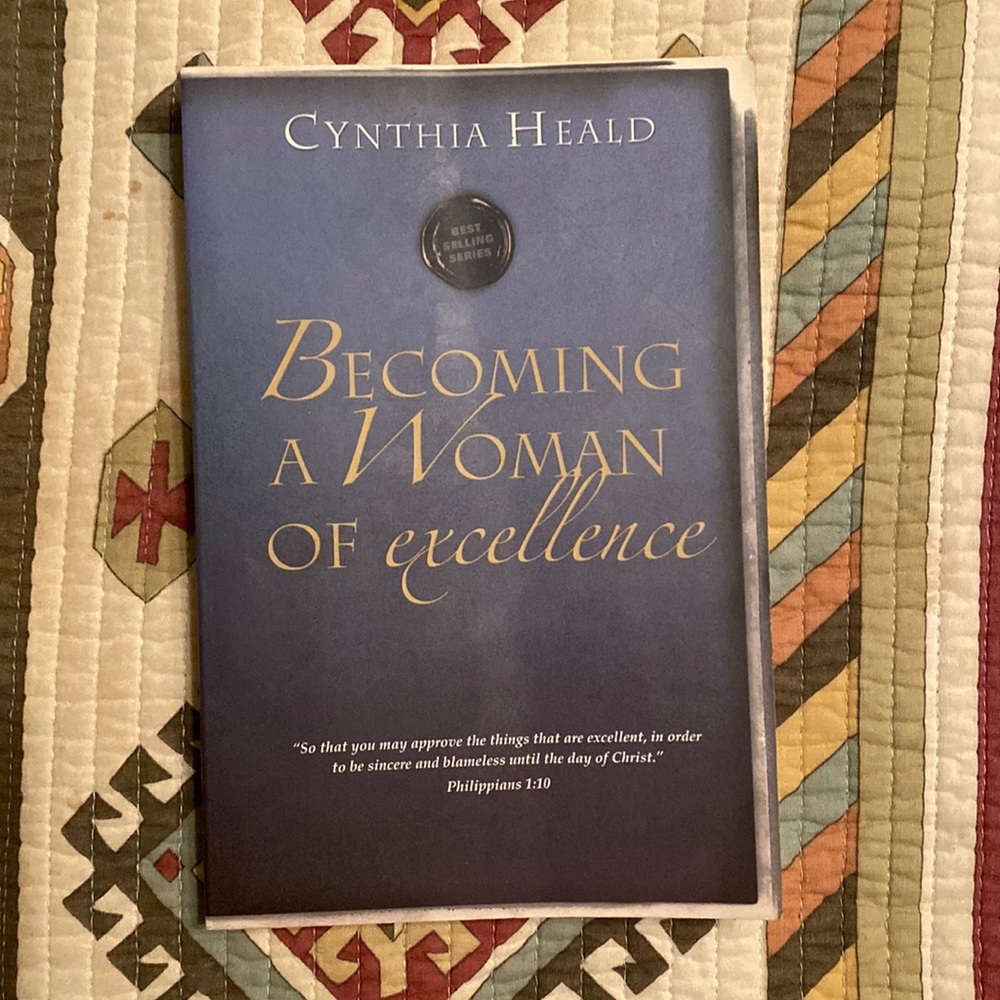 Becoming a women of excellence book by Cynthia Heald